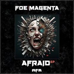 Afraid EP
