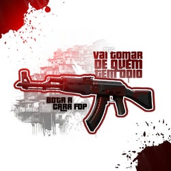 Vai Tomar de Quem Tem Ódio x Bota a Cara Fdp (MTG)