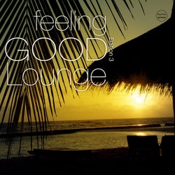 Feeling Good Lounge, Vol. 3