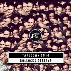 Bollocks DJ's 'Takedown 2014' Chart