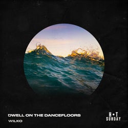 Dwell on Dancefloors