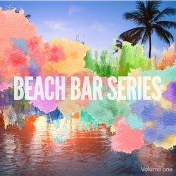 Beach Bar Series, Vol. 1 (Finest Beach House Grooves)