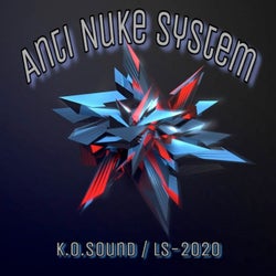 Anti Nuke System