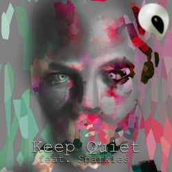 Keep Quiet (feat. Sparkles)