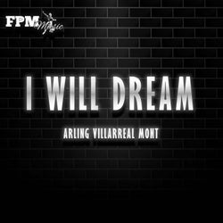 I Will Dream