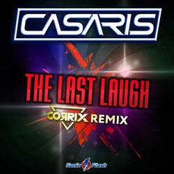 The Last Laugh (Corrix Remix)