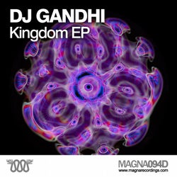 Dj Gandhi - Kingdom EP