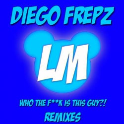 Who The Fuck Is This Guy?! Remixes EP