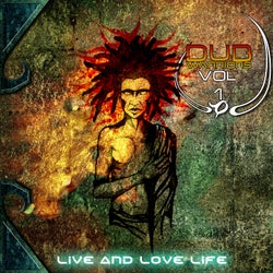 Dub Warriors, Vol. 1: Live and Love Life