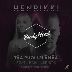 Tää puoli elämää - BirdyHead Remix