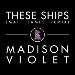 These Ships - Matt James Extended Version