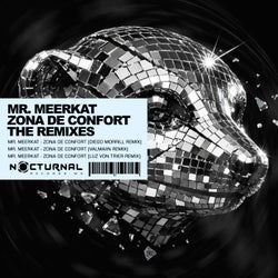 Zona De Confort (Remixes)