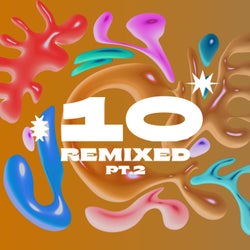 10 (Remixed), Pt. 2