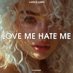 Love me Hate me