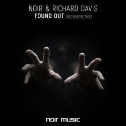 Found Out (Retrospective)