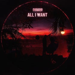 ALL I WANT (Extended Mix)