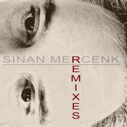 Sinan Mercenk Remixes