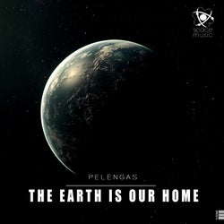 The Earth Is Our Home