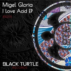 I Love Acid EP