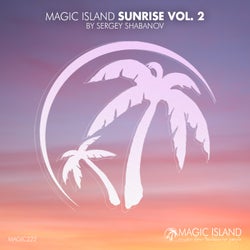 Magic Island Sunrise Vol. 2