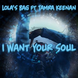 I Want Your Soul