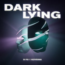 Dark Lying
