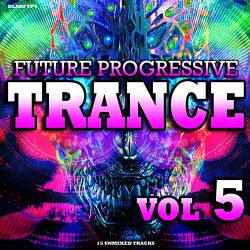 Future Progressive Trance Vol.5