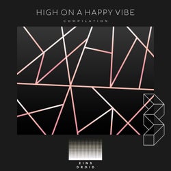 High on a Happy Vibe