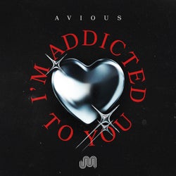 I'm Addicted To You