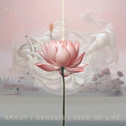 Genesis, Seed of Life (432Hz)