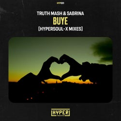 Buye (HyperSOUL-X Mixes)