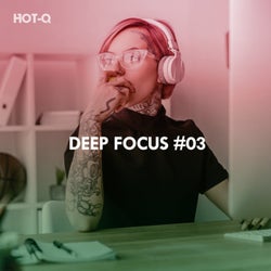 Deep Focus, Vol. 03