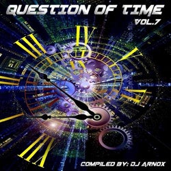 Question of Time, Vol. 7