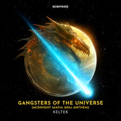 Gangsters Of The Universe - Midnight Mafia 2024 Anthem