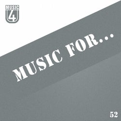 Music For..., Vol.52