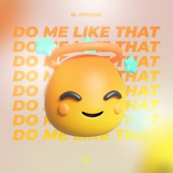 Do Me Like That (Extended Mix)