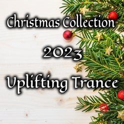 Christmas Collection 2023 Uplifting Trance