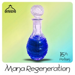 Mana Regeneration 15th Potion (Radio Edits)