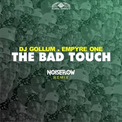 The Bad Touch (Noiseflow Extended Remix)