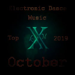 Electronic Dance Music Top 10 October 2019