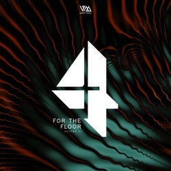 4 For The Floor Vol. 21