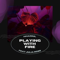 Playing With Fire (feat. Julia Ross)