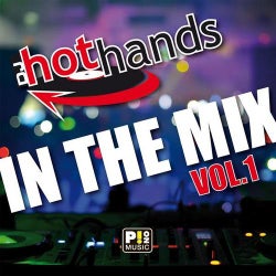 Hot Hands In The Mix Volume 1