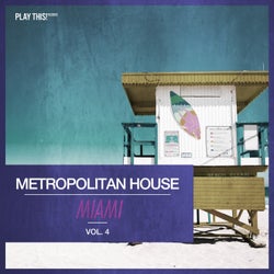 Metropolitan House: Miami Vol. 4