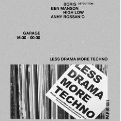 LESS DRAMA MORE TECHNO #2