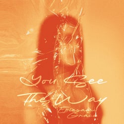 You See The Way