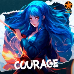 COURAGE