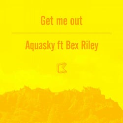 Get Me Out (feat. Bex Riley)
