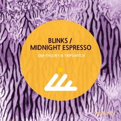 Blinks / Midnight Espresso