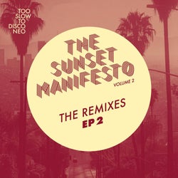 The Sunset Manifesto Vol. 2 The Remixes EP 2